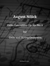 Nolck Cello Concertino Op 131 No 2 for Cello and String Orchestra Orchestra sheet music cover